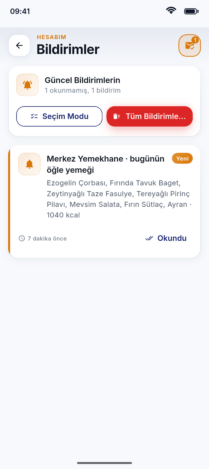 Bildirimler ekranı: gelen kutusunda "Merkez Yemekhane, bugünün öğle yemeği" bildirimi, menünün tamamı ve kalorisi gövdede.