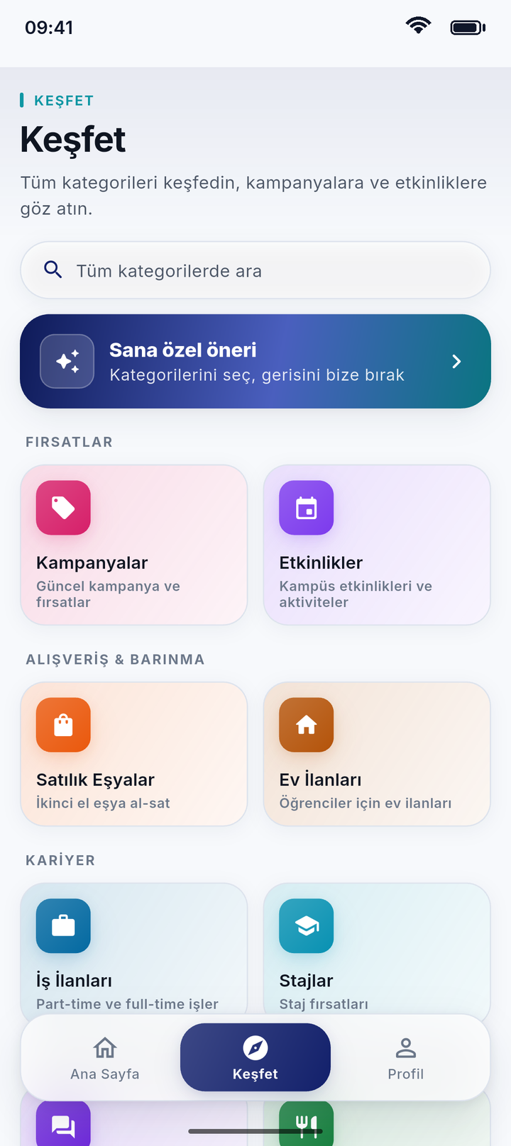 Keşfet ekranı: tüm kategorilerde arama kutusu, "Sana özel öneri" kartı ve fırsatlar, alışveriş, barınma, kariyer başlıklarıyla kategori kutuları.