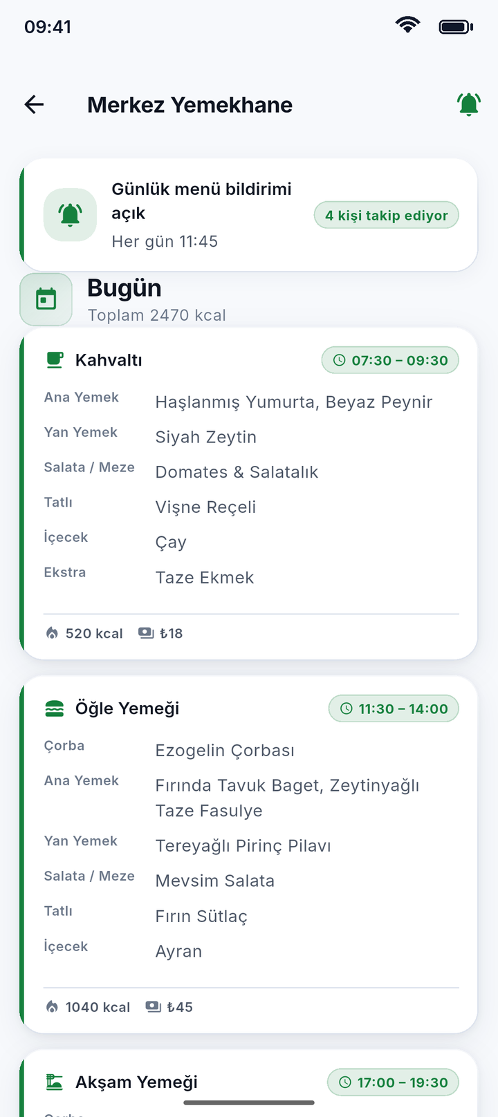 Yemekhane ekranı: günlük menü bildirimi açık, bugünün kahvaltı ve öğle menüsü servis saatleri ve kalorileriyle listelenmiş.